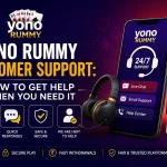 Yono Rummy Customer Support: How to Get Help When You Need It Yono Rummy Customer Support: How to Get Help When You Need It